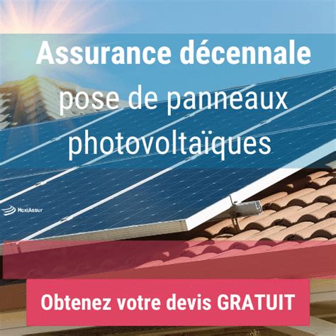 garantie décennale panneaux solaires.